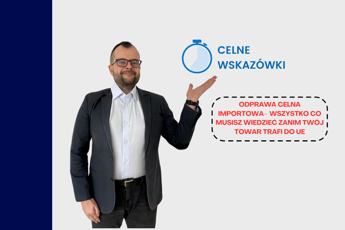 odprawa celna importowa